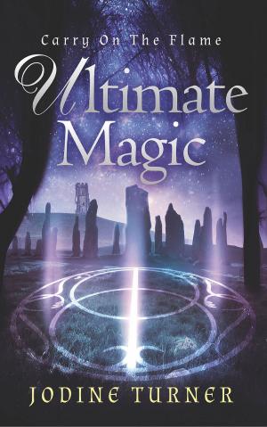 Cover of the book Carry on the Flame: Ultimate Magic by Jenna Gottlieb