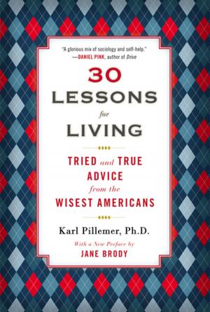 Cover of the book 30 Lessons for Living by Eugene O'Neill, Arthur Gelb, Barbara Gelb