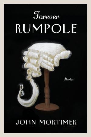 Cover of the book Forever Rumpole by Thomas de Wesselow