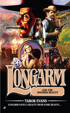 Cover of the book Longarm 397 by Stephen Mansfield