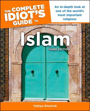 Cover of the book The Complete Idiot's Guide to Islam, 3rd Edition by Megan Goodacre