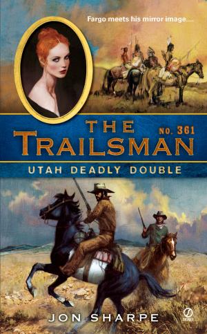 Cover of the book The Trailsman #361 by Nathaniel Hawthorne