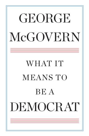 Cover of the book What It Means to Be a Democrat by Clarence Blanchard