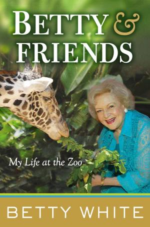 Cover of the book Betty &amp; Friends by Sue Ann Jaffarian