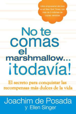 Book cover of No te comas el marshmallow...todavía