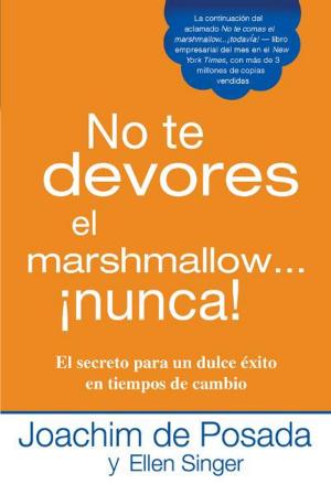 Book cover of No te devores el marshmallow...nunca!