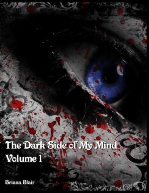 Book cover of The Dark Side of My Mind - Volume 1