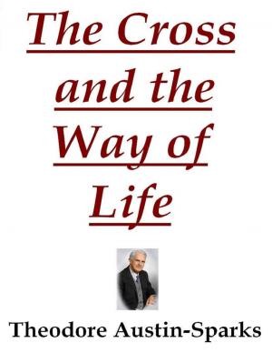 Cover of the book The Cross and the Way of Life by Robin Buckallew