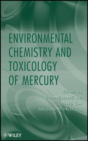 Cover of the book Environmental Chemistry and Toxicology of Mercury by A. Kayode Coker