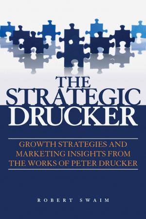Cover of the book The Strategic Drucker by Asger Eriksen, John Milsom