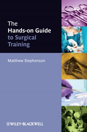Cover of the book The Hands-on Guide to Surgical Training by Jeff Zwiers