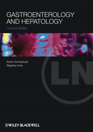 Cover of the book Lecture Notes: Gastroenterology and Hepatology by Miguel Barreiros, Peter Lundqvist