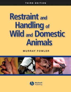 Cover of the book Restraint and Handling of Wild and Domestic Animals by Tara Powers