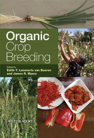 Cover of the book Organic Crop Breeding by Bernd H. Schmitt