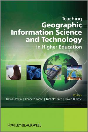 Cover of the book Teaching Geographic Information Science and Technology in Higher Education by James E. Hughes Jr., Susan E. Massenzio, Keith Whitaker