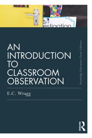Cover of the book An Introduction to Classroom Observation (Classic Edition) by Anders Ahlbäck