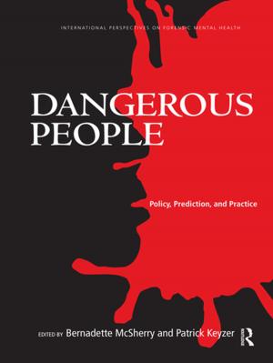 Cover of the book Dangerous People by Michael Zwiers, Patrick J. Morrissette