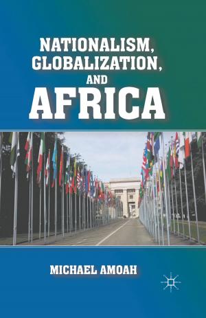 Cover of the book Nationalism, Globalization, and Africa by T. Thatchenkery, K. Sugiyama