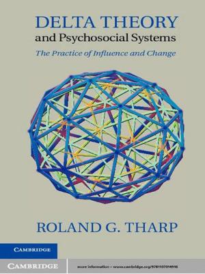 Cover of the book Delta Theory and Psychosocial Systems by Ben Ross Schneider