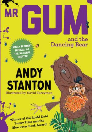 Book cover of Mr Gum and the Dancing Bear