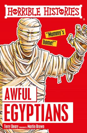 Book cover of Horrible Histories: Awful Egyptians