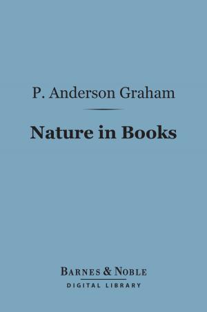 Cover of the book Nature in Books (Barnes & Noble Digital Library) by Mary E. Wilkins Freeman