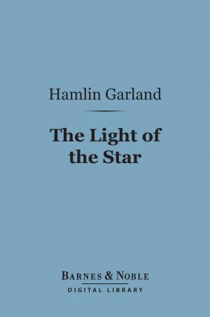 Cover of the book The Light of the Star (Barnes & Noble Digital Library) by David Hume
