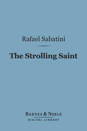 Book cover of The Strolling Saint (Barnes & Noble Digital Library)