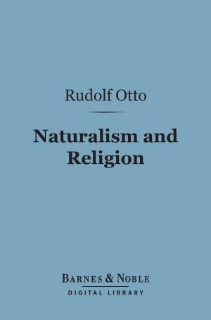 Book cover of Naturalism and Religion (Barnes & Noble Digital Library)