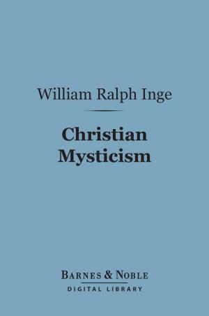 Book cover of Christian Mysticism (Barnes & Noble Digital Library)