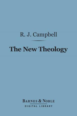 Book cover of The New Theology (Barnes & Noble Digital Library)
