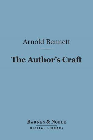 Cover of the book The Author's Craft (Barnes & Noble Digital Library) by John  Heneage Jesse