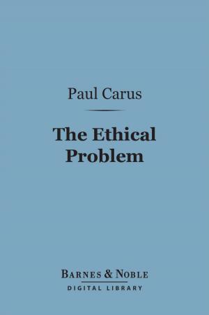 Cover of the book The Ethical Problem (Barnes & Noble Digital Library) by W. H. Hudson