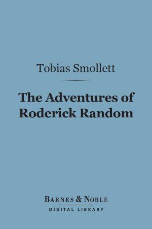 Cover of the book The Adventures of Roderick Random (Barnes & Noble Digital Library) by Joseph  Benson Gilder, Jeannette Leonard Gilder