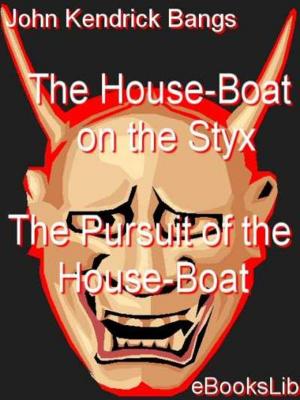 Cover of the book A House-Boat on the Styx by Cassandra Francis