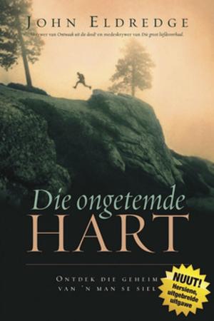 Cover of the book Die ongetemde hart by Andrew Murray