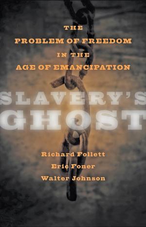 Book cover of Slavery's Ghost