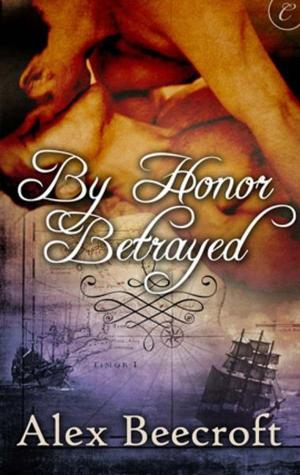 Cover of the book By Honor Betrayed by Wendy Roberts