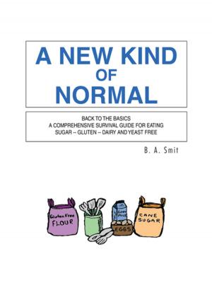 Cover of the book A New Kind of Normal by Jennifer Trainer Thompson