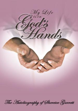Cover of the book My Life Is in God's Hands by ELIKEM ADONOO