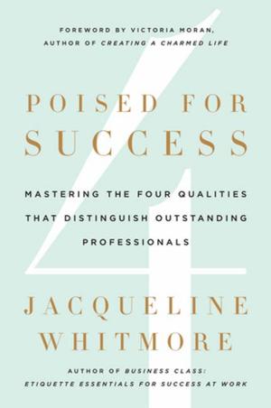 Cover of the book Poised for Success by James Spada