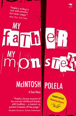 Cover of the book My Father, My Monster by Hugh Masikela