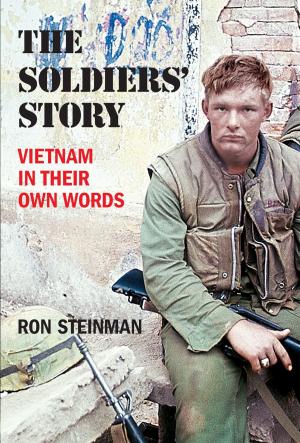 Cover of the book The Soldiers' Story (Fall River Press Edition) by Michael Kelahan