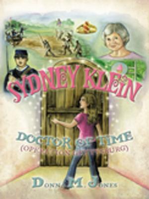 Cover of Sydney Klein Doctor of Time by Donna M. Jones, AuthorHouse