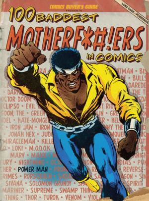 Cover of the book 100 Baddest Mother F*#!ers in Comics by Hal Boggess