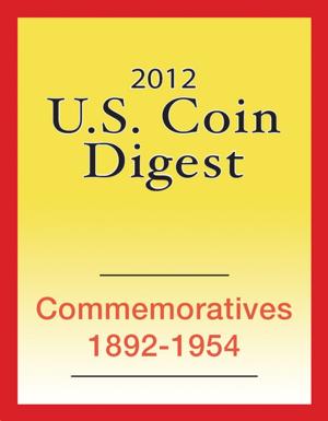 Cover of 2012 U.S. Coin Digest: Commemoratives 1892-1954