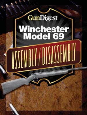 Cover of Gun Digest Winchester 69 Assembly/Disassembly Instructions