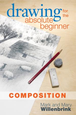 Book cover of Drawing for the Absolute Beginner, Composition