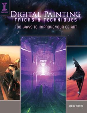 Cover of the book Digital Painting Tricks & Techniques by Kerrie Flanagan