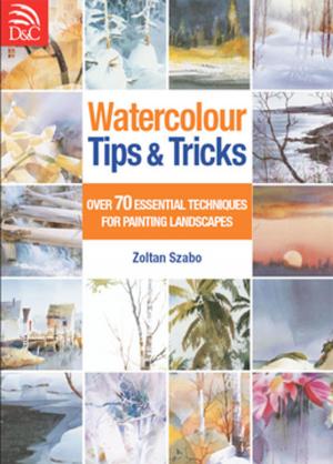 Cover of the book Watercolour Tips & Tricks by Kerry Scott